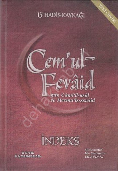 Cem'ul-Fevaid Min Cami'il-Usul ve Mecma'iz Zevaid (9 Cilt)