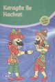 Karagöz İle Hacivat, Anonim