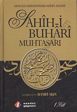 Sahihi Buhari Muhtasarı, 3 Cilt, 1. Hamur, Saadet Yayınevi