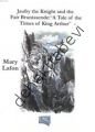 Jaufry the Knight and the Fair Brunissende : ''A Tale of the Times of King Arthur'', Mary Lafon