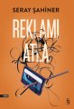 Reklamı Atla, Seray Şahiner