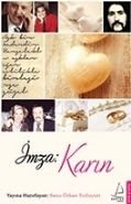 İmza Karın, Banu Özkan Tozluyurt
