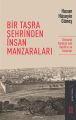 Bir Taşra Şehrinden İnsan Manzaraları Osmanlı Kudüsünde Vakıflar ve İnsanlar, Hasan Hüseyin Güneş