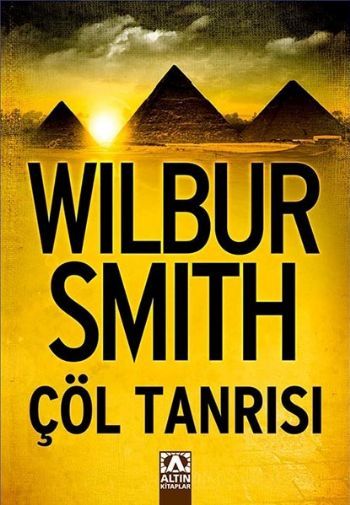 Çöl Tanrısı, Wilbur Smith, Altın Kitaplar
