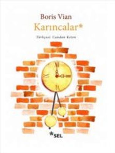 Karıncalar, Boris Vian