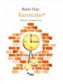 Karıncalar, Boris Vian
