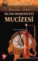 İslam Medeniyeti Mucizesi, Ağaç Kitabevi Yayınları