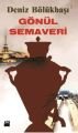 Gönül Semaveri, Deniz Bölükbaşı, Doğan Kitap