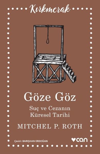 Göze Göz, Mitchel P. Roth