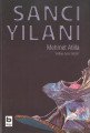 Sancı Yılanı, Mehmet Atilla