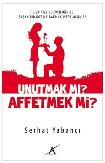 Unutmak Mı? Affetmek Mi?, Avrupa Yakası Yayınları