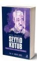 Bütün Yönleriyle Seyyid Kutub, İbrahim Sarmış