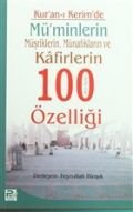 Kur'an-ı Kerim'de Mü'minlerin Müşriklerin, Münafıkların ve Kafirlerin 100 den Fazla Özelliği, Kolektif, Karınca & Polen Yayınları