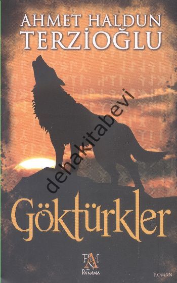 Göktürkler, Ahmet Haldun Terzioğlu