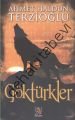 Göktürkler, Ahmet Haldun Terzioğlu