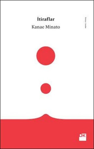 İtiraflar, Kanae Minato, Doğan Kitap