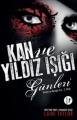 Kan ve Yıldız Işığı Günleri, Laini Taylor