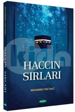 Haccın Sırları, Muhammed Taki Faali, Kevser Yayınları