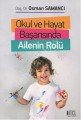 Okul ve Hayat Başarısında Ailenin Rolü,  Osman Samancı