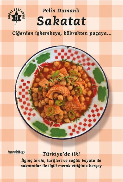 Sakatat, Pelin Dumanlı