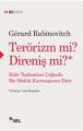Terörizm mi Direniş mi, Gerard Rabinovitch