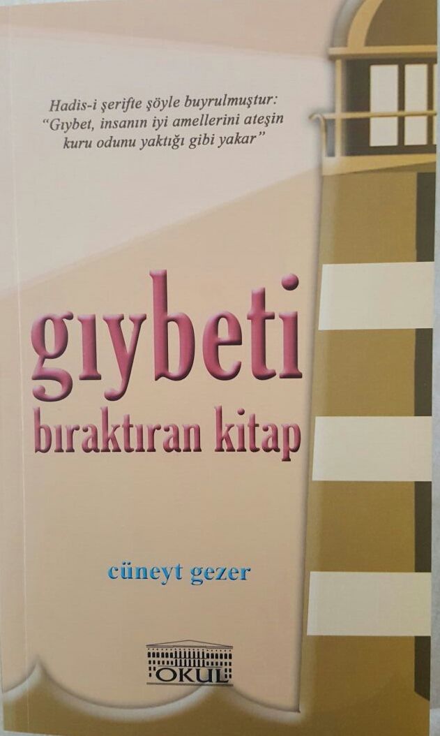 Gıybeti Bıraktıran Kitap, Okul Yayınları