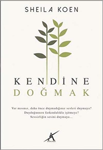 Kendine Doğmak, Avrupa Yakası Yayınları