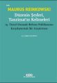 Düzenin Şeyleri Tanzimatın Kelimeleri, Maurus Reinkowski