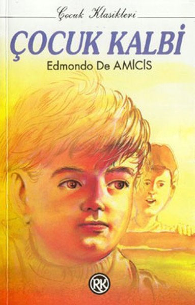 Çocuk Kalbi, Edmondo De Emicis, Remzi Kitabevi