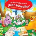 Bir Varmış Bir Uçmuş Uçan Masallar, Nefise Atçakarlar