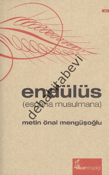 Endülüs (Espana Musulmana), Metin Önal Mengüşoğlu