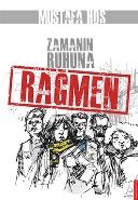 Zamanın Ruhuna Rağmen, Mustafa Hoş