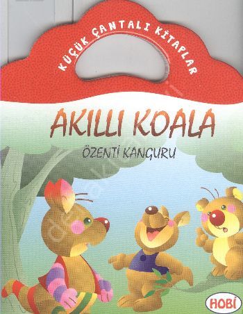 Akıllı Koala Özenti Kanguru 2+Yaş Küçük Çantalı Kitaplar, Hobi Yayınevi