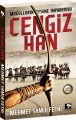 Moğolların Efsane İmparatoru Cengiz Han