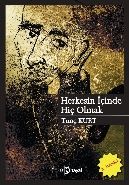 Herkesin İçinde Hiç Olmak, Tunç Kurt, Hayal Yayınları