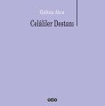 Celaliler Destanı, Gülten Akın