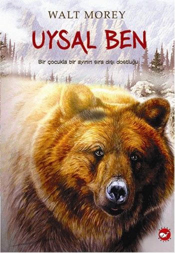 UYSAL BEN /  Walt Morey