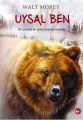 UYSAL BEN /  Walt Morey