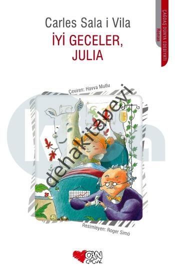 İYİ GECELER JULIA, Carles Sala İ Vila