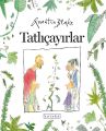Tatlıçayırlar, Quentin Blake