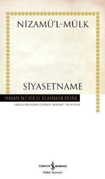 Siyasetname, Nizamülmülk