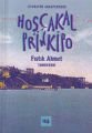 Hoşçakal Prinkipo, Fıstık Ahmet, Literatür