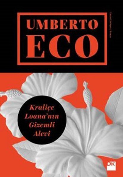 Kraliçe Loananın Gizemli Alevi Ciltli, Umberto Eco, Doğan Kitap