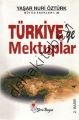 Türkiye'ye Mektuplar, Yaşar Nuri Öztürk