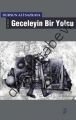 Geceleyin Bir Yolcu, Dursun Ali Sazkaya