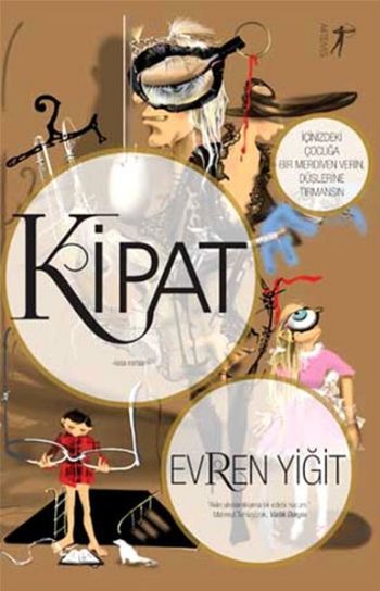 Kipat, Evren Yiğit