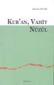 Kuran Vahiy Nüzul, Ankara Okulu Yayınları