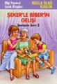 Şekerle Biberin Gelişi Sevincin Sırrı 2, Necla Ülkü Kuglin