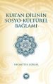 Kur'an Dilinin Sosyo - Kültürel Bağlamı