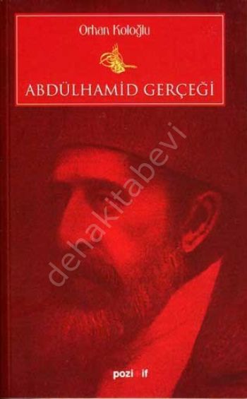 Abdülhamit Gerçeği, Pozitif Yayınları